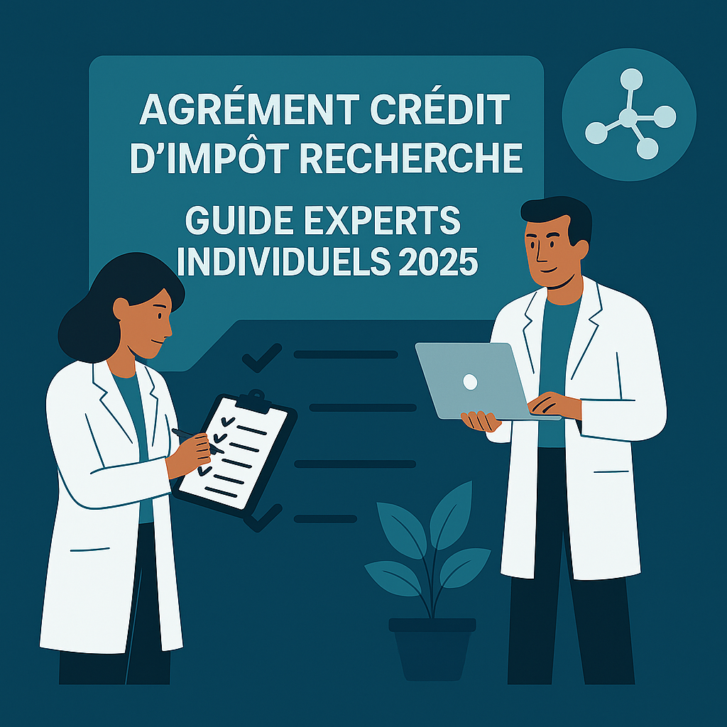 Agrément Crédit d’Impôt Recherche